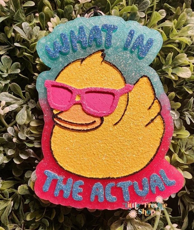 What In The Actual Duck Freshy