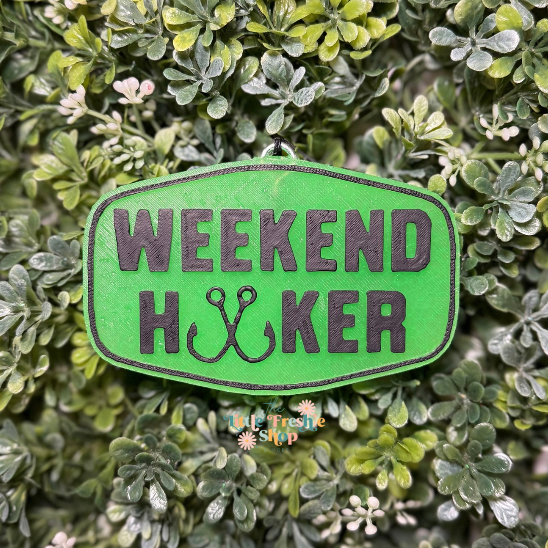 Weekend Hooker Freshie