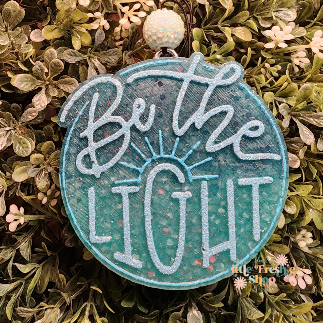 Be the Light Freshy, Be the Light Freshie