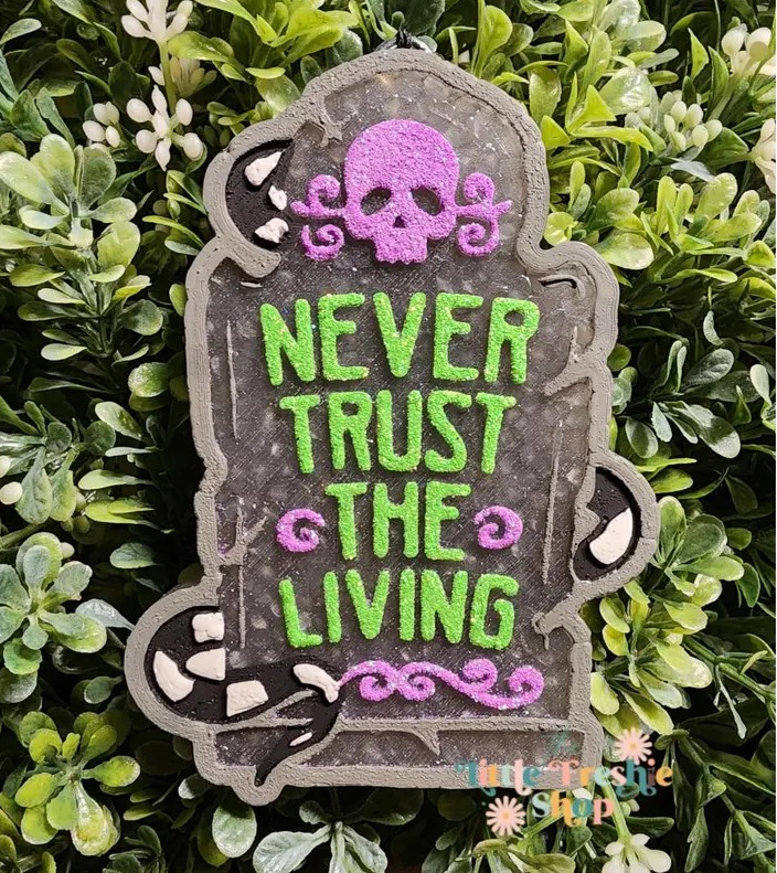 Never Trust The Living Freshy