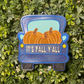 It’s Fall Yall Truck Freshie