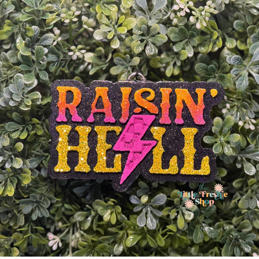 Raising Hell