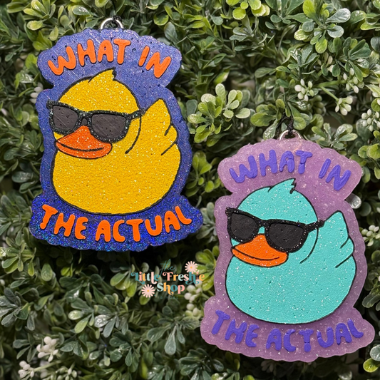 What In The Actual Duck Freshy