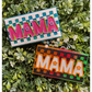 Checkered Mama Freshy, Freshie